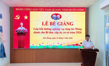 Lể Bế giảnglớp bồi dưỡng nghiệp vụ công tác Đảng dành cho Bí thư chi bộ, cấp ủy viên cơ sở năm 2026